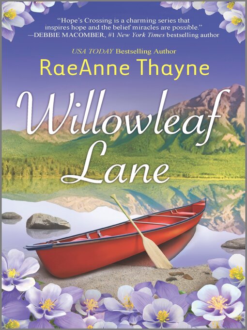 Title details for Willowleaf Lane by RaeAnne Thayne - Wait list